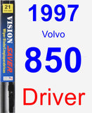 Driver Wiper Blade for 1997 Volvo 850 - Vision Saver