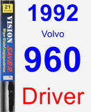 Driver Wiper Blade for 1992 Volvo 960 - Vision Saver