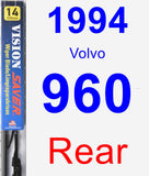 Rear Wiper Blade for 1994 Volvo 960 - Vision Saver