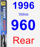 Rear Wiper Blade for 1996 Volvo 960 - Vision Saver