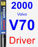 Driver Wiper Blade for 2000 Volvo V70 - Vision Saver