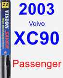 Passenger Wiper Blade for 2003 Volvo XC90 - Vision Saver