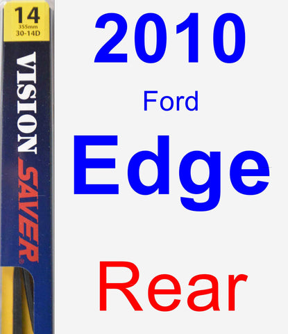 Rear Wiper Blade for 2010 Ford Edge - Rear