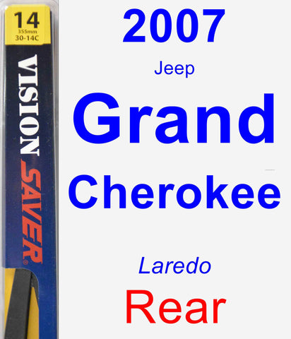 Rear Wiper Blade for 2007 Jeep Grand Cherokee - Rear