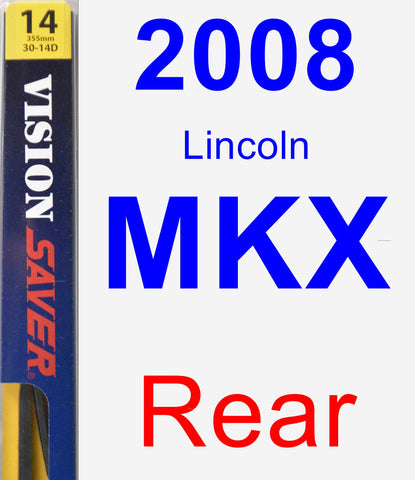 Rear Wiper Blade for 2008 Lincoln MKX - Rear