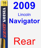 Rear Wiper Blade for 2009 Lincoln Navigator - Rear