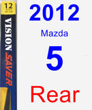 Rear Wiper Blade for 2012 Mazda 5 - Rear