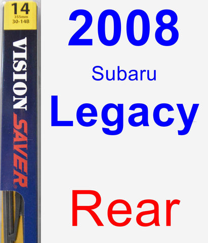 Rear Wiper Blade for 2008 Subaru Legacy - Rear