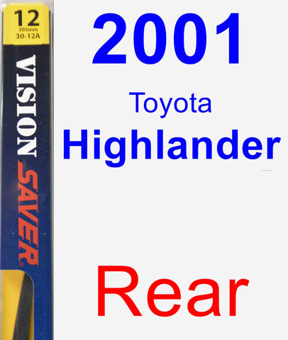 Rear Wiper Blade for 2001 Toyota Highlander - Rear