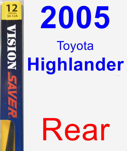 Rear Wiper Blade for 2005 Toyota Highlander - Rear