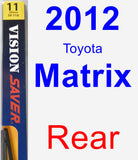 Rear Wiper Blade for 2012 Toyota Matrix - Rear