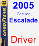 Driver Wiper Blade for 2005 Cadillac Escalade - Premium