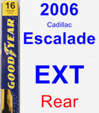 Rear Wiper Blade for 2006 Cadillac Escalade EXT - Premium