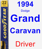 Driver Wiper Blade for 1994 Dodge Grand Caravan - Premium