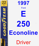 Driver Wiper Blade for 1997 Ford E-250 Econoline - Premium