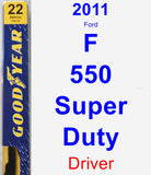 Driver Wiper Blade for 2011 Ford F-550 Super Duty - Premium