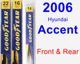 Front & Rear Wiper Blade Pack for 2006 Hyundai Accent - Premium