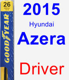 Driver Wiper Blade for 2015 Hyundai Azera - Premium