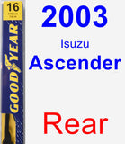 Rear Wiper Blade for 2003 Isuzu Ascender - Premium