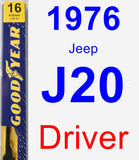 Driver Wiper Blade for 1976 Jeep J20 - Premium