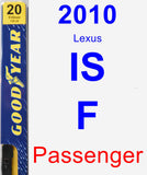 Passenger Wiper Blade for 2010 Lexus IS F - Premium