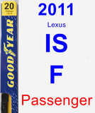 Passenger Wiper Blade for 2011 Lexus IS F - Premium