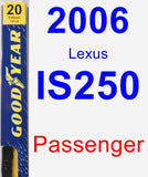 Passenger Wiper Blade for 2006 Lexus IS250 - Premium