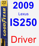 Driver Wiper Blade for 2009 Lexus IS250 - Premium