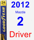 Driver Wiper Blade for 2012 Mazda 2 - Premium