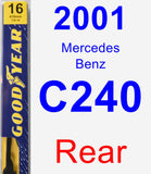 Rear Wiper Blade for 2001 Mercedes-Benz C240 - Premium