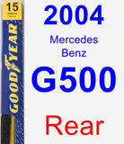 Rear Wiper Blade for 2004 Mercedes-Benz G500 - Premium