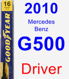 Driver Wiper Blade for 2010 Mercedes-Benz G500 - Premium