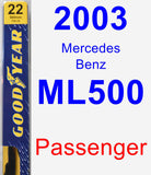 Passenger Wiper Blade for 2003 Mercedes-Benz ML500 - Premium