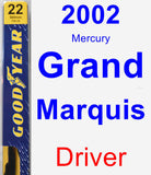 Driver Wiper Blade for 2002 Mercury Grand Marquis - Premium