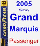 Passenger Wiper Blade for 2005 Mercury Grand Marquis - Premium