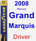 Driver Wiper Blade for 2008 Mercury Grand Marquis - Premium