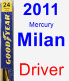 Driver Wiper Blade for 2011 Mercury Milan - Premium