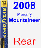 Rear Wiper Blade for 2008 Mercury Mountaineer - Premium