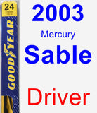 Driver Wiper Blade for 2003 Mercury Sable - Premium