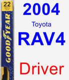 Driver Wiper Blade for 2004 Toyota RAV4 - Premium