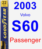 Passenger Wiper Blade for 2003 Volvo S60 - Premium