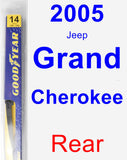 Rear Wiper Blade for 2005 Jeep Grand Cherokee - Rear