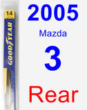 Rear Wiper Blade for 2005 Mazda 3 - Rear