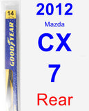 Rear Wiper Blade for 2012 Mazda CX-7 - Rear