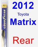 Rear Wiper Blade for 2012 Toyota Matrix - Rear