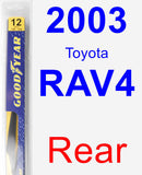 Rear Wiper Blade for 2003 Toyota RAV4 - Rear