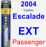 Passenger Wiper Blade for 2004 Cadillac Escalade EXT - Assurance