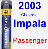 Passenger Wiper Blade for 2003 Chevrolet Impala - Assurance