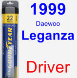 Driver Wiper Blade for 1999 Daewoo Leganza - Assurance