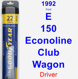 Driver Wiper Blade for 1992 Ford E-150 Econoline Club Wagon - Assurance